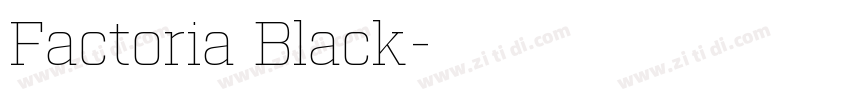 Factoria Black字体转换
